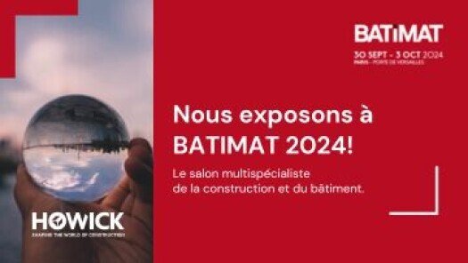 Howick vous propose un changement de perspectives à Batimat 2024